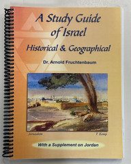 Study Guide of Israel SC by Arnold Fruchtenbaum 1999 Historical & Geographical