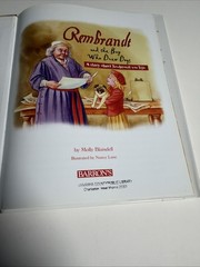 Rembrandt and the Boy Who Drew Dogs: A Story about Rembrandt Van Rijn: Used