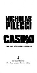 Casino: Love and Honor in Las Vegas, Nicholas Pileggi PB Very Good 9781451635676