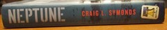 2014 Neptune:Allied Invasion of Europe by Craig L. Symonds SIGNED Hardcover Book