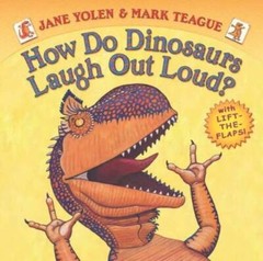 How Do Dinosaurs Laugh Out Loud? – Board book By Yolen, Jane – VERY GOOD