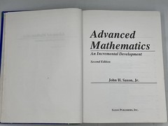 Advanced Mathematics: Incremental Development John H Saxon 1996 HC