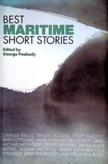 Best Maritime Short Stories ed. by George Peabody / 1988 Canadian Short Fiction