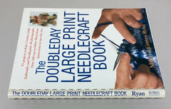 THE DOUBLEDAY LARGE PRINT NEEDLECRAFT BOOK 51 PROJECTS MILDRED GRAVES RYAN