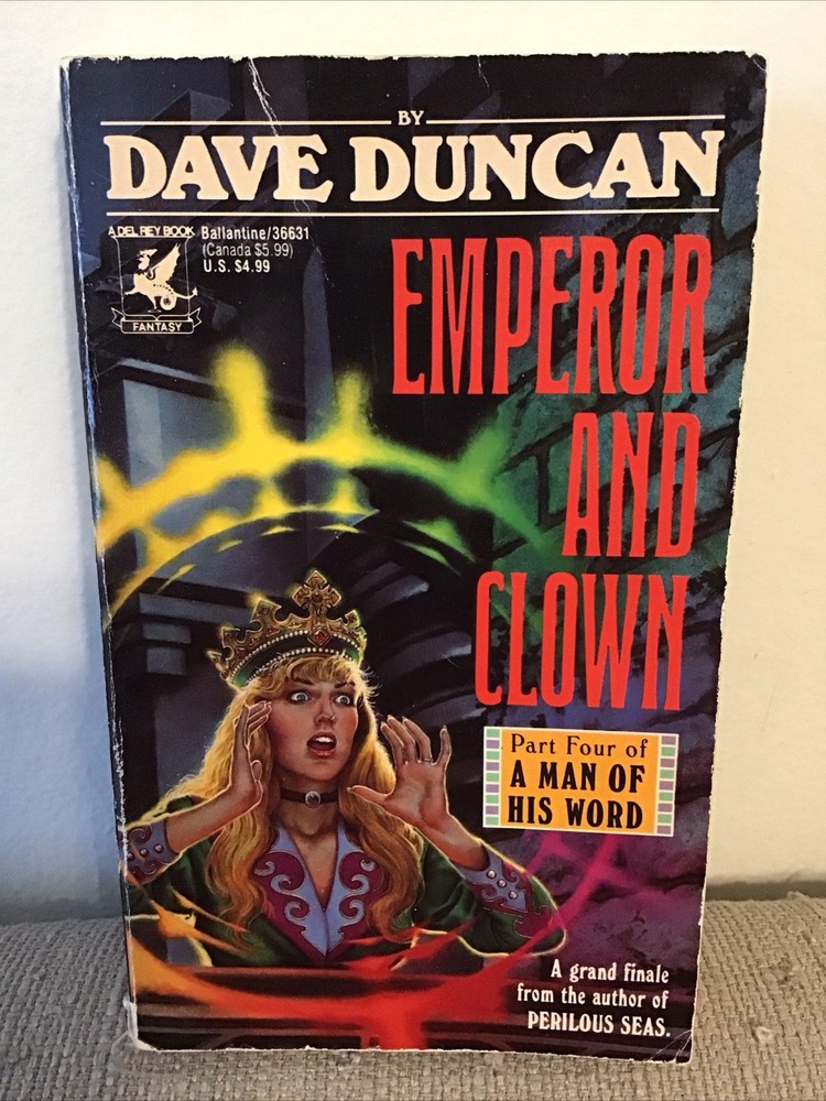 Dave Duncan – Emperor and Clown (Man of His Word #4) – 1992 – paperback, 1st Ed.