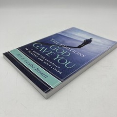 Emotions God Gave You : A Guide for Catholics to Healthy and Holy Living, Pap…