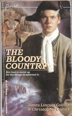 THE BLOODY COUNTRY by JAMES LINCOLN COLLIER & CHRISTOPHER COLLIER Scholastic PB