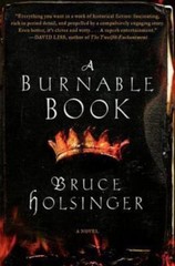 A Burnable Book: A Novel Holsinger, Bruce hardcover Used – Good