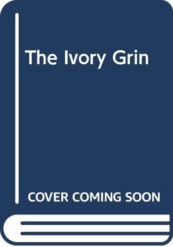 The Ivory Grin