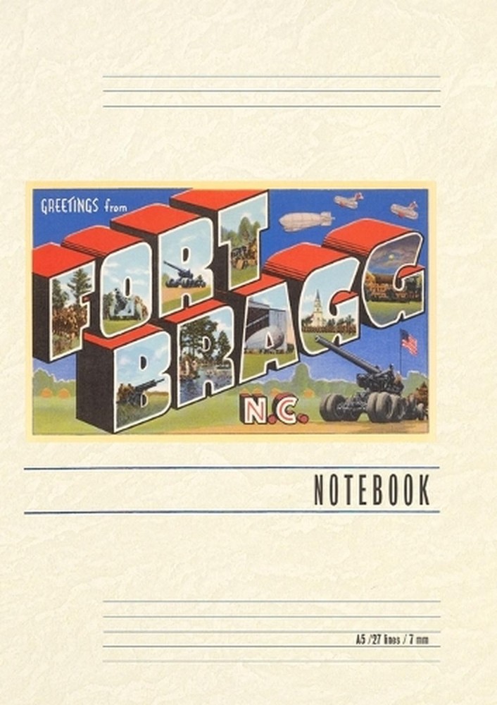 Vintage Lined Notebook Greetings from Ft. Bragg by Found Image Press Paperback B