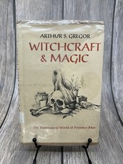 RARE! Witchcraft & Magic, Arthur S. Gregor Book 1972 HC Ex-Library
