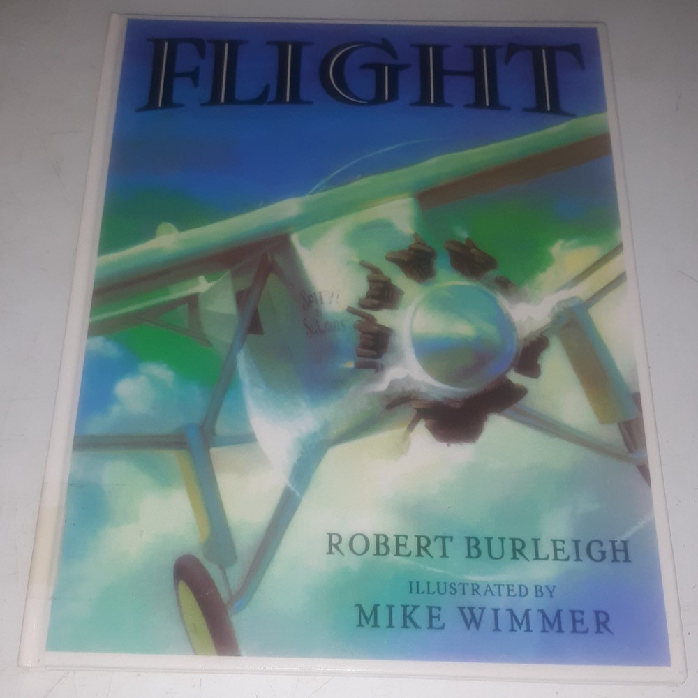 Flight by Robert Burleigh Illustrated by Mike Wimmer Ex-Lib