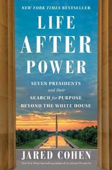 Jared Cohen Life After Power (Hardback)