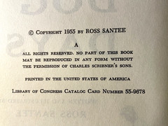Ross Santee Dog Days First Edition A Scribner 1955 DJ Illus Cowboy Life Western