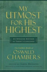 My Utmost for His Highest – Hardcover By Chambers, Oswald – VERY GOOD