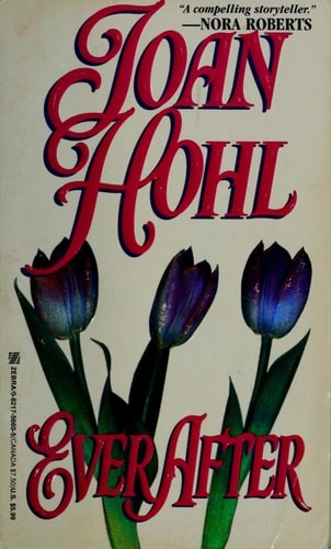 Ever After by Hohl, Joan, Good Book