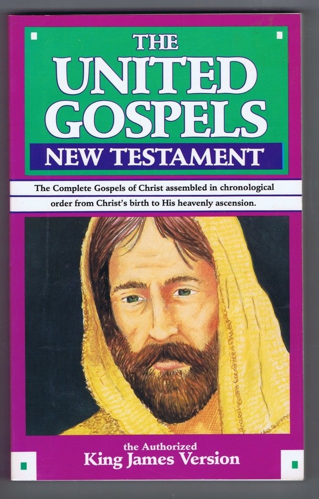 The United Gospels New Testament, the authorized King James Version