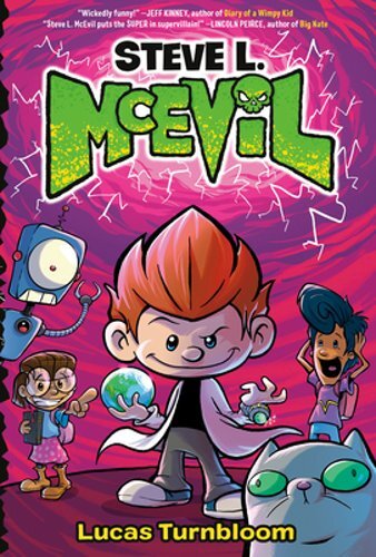 Steve L. McEvil by Lucas Turnbloom: New