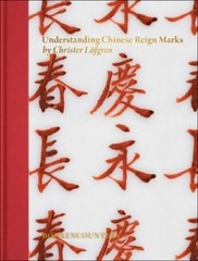 Christer Löfgren Understanding Chinese Reign Marks (Hardback) (UK IMPORT)