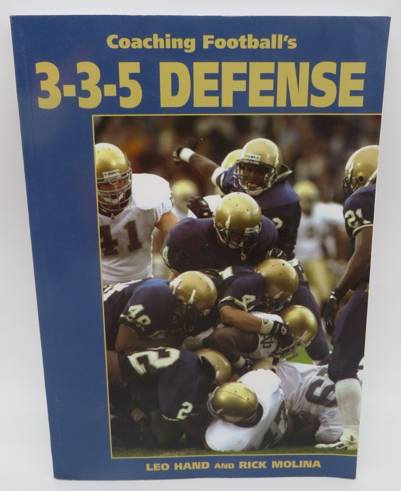 Coaching Football’s 3-3-5 Defense by Rick Molina and Leo Hand (2005, Paperback)