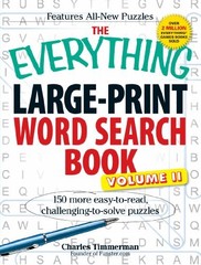 THE EVERYTHING LARGE-PRINT WORD SEARCH BOOK, VOLUME II: By Charles Timmerman