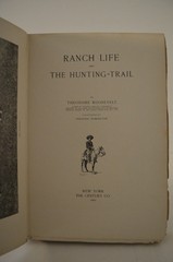 Theodore Roosevelt Ranch Life & Hunting Trail Frederic Remington HC