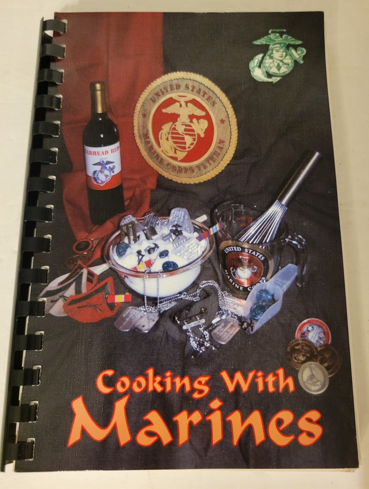 2006 Cookbook Cooking With Marines By Womens Marines Association 112 Pages