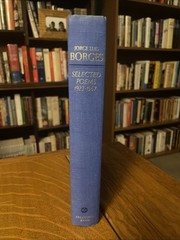 JORGE LUIS BORGES Selected Poems 1923-1967 HC 1972 Delacorte Press DJ Ex-Library