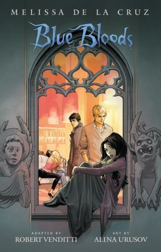 Blue Bloods: The Graphic Novel by de la Cruz, Melissa