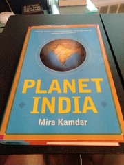 PLANET INDIA: HOW FASTEST GROWING DEMOCRACY … Signed By Mira Kamdar