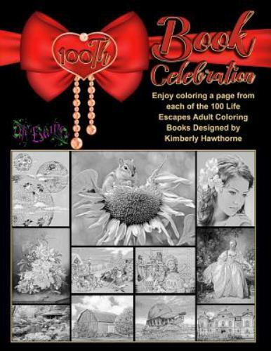 100th Book Celebration: Enjoy Coloring a Page from Each of the 100 Life…