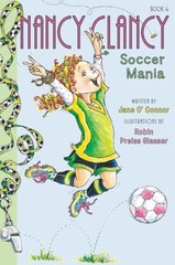 Fancy Nancy: Nancy Clancy, Soccer Mania by O’Connor, Jane, Acceptable Book