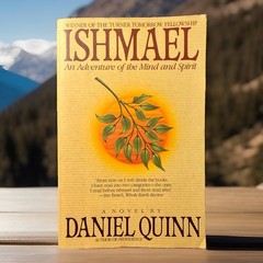 Ishmael : A Novel by Daniel Quinn (1995, Trade Paperback)