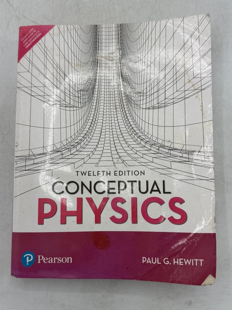 Conceptual Physics Paul G. Hewitt 2018 Twelfth Edition Science Textbook Pearson
