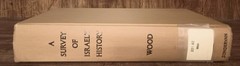Survey of Israel’s History Leon Wood Zondervan 1970 First Edition Biblical Studi
