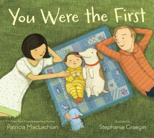 You Were the First Hardcover Patricia MacLachlan