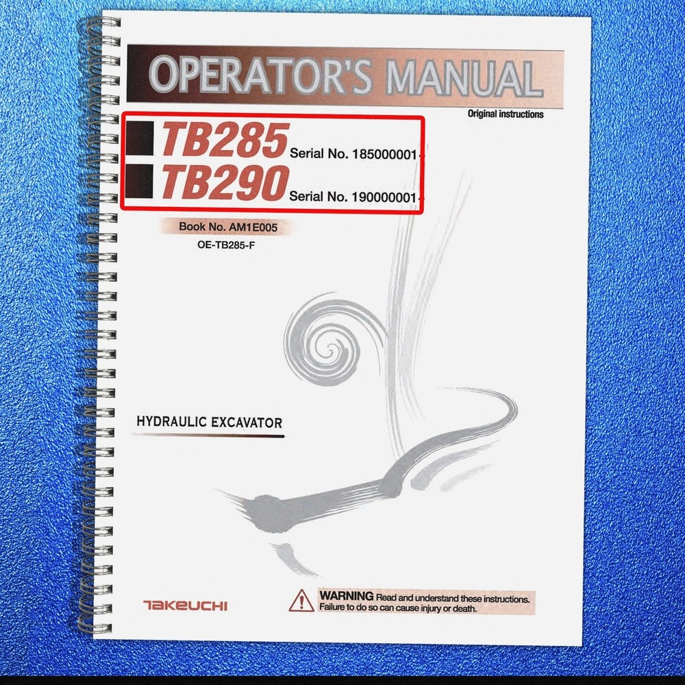 TAKEUCHI TB285 TB290 Hydraulic Excavator Operators Manual, LOOP FIXED – COVERING