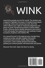 The Analyst: WINK: Discover the hidden truth and save your love ones from harm.