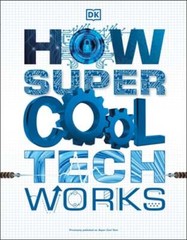 How Super Cool Tech Works by DK: Used