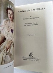 Vintage 1957 Crowded Galleries By Dame Mabel Brookes Hardcover Book