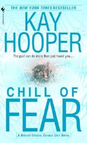 Chill of Fear – Mass Market Paperback By Hooper, Kay – GOOD