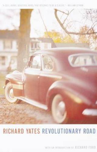 Revolutionary Road – Paperback By Yates, Richard – GOOD