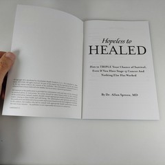 Hopeless To Healed 7 Cancer Secrets Dr. Allan Spreen 2015 Booklet