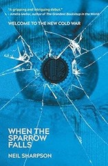 When the Sparrow Falls, Neil Sharpson, Used; Good Book