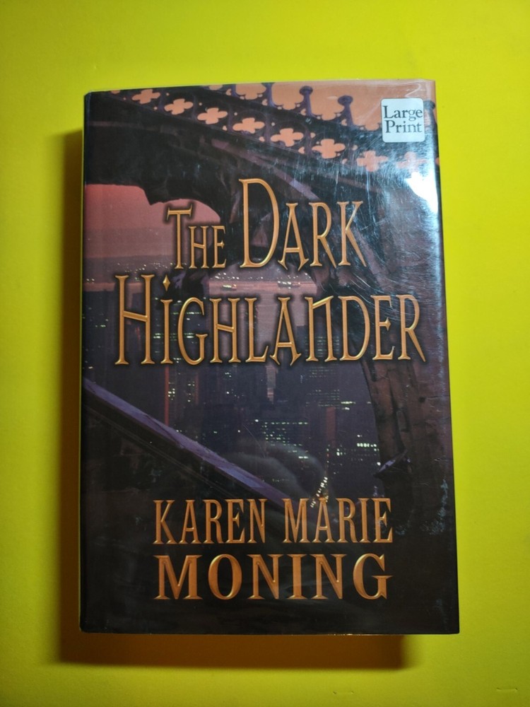 Highlander Ser.: The Dark Highlander (2003, Hardcover, Large Type / large print
