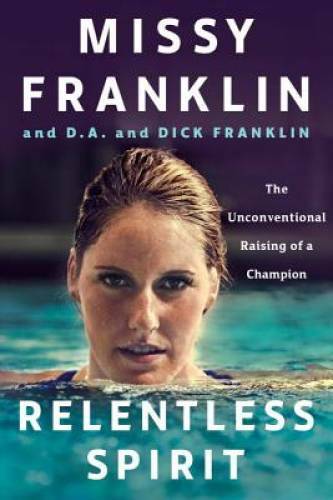 Relentless Spirit: The Unconventional Raising of a Champion – Hardcover – GOOD