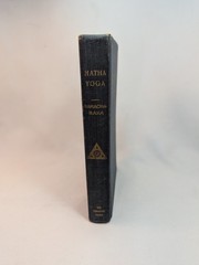 1932 Hatha Yoga ,”Yogi Philosophy of Physical Well-Being” Yogi Ramacharaka