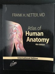 Atlas of Human Anatomy, 4th Edition – paperback Netter MD, Frank H.