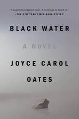 Black Water – Paperback By Oates, Joyce Carol – VERY GOOD