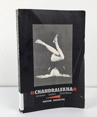 Chandralekha Woman Dance Resistance Rustom Bharucha Dance Art Indian Book